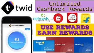 Twid Rewards | Pay With Rewards | Pay With Rewards Offer In JioMart,Netmeds,Flipkart,Abhibus