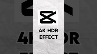 How To Add 4K HDR Effect In Capcut||#bharateditz #shorts