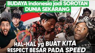 Tidak minum ALKOHOL, respect ke PAPUA, dan memperkenalkan BUDAYA INDONESIA ke DUNIA, Respect Speed