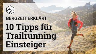 10 Tipps für Trailrunning Einsteiger | Bergzeit