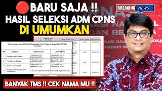 CEK NAMA MU‼️HASIL SELEKSI ADMINISTRASI CPNS 2024 ‼️