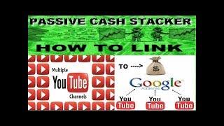 HOW TO LINK MULTIPLE YOUTUBE ACCOUNTS TO 1 ADSENSE ACCOUNT - QUICKLY & EASILY HOW TO TUTORIAL