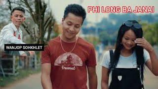 LYNGKAR MUSIC VIDEO | PHI LONG BA JANAI | WANJOP SOHKLET | ABA NONGKHLAW | WELBORN MYNSONG