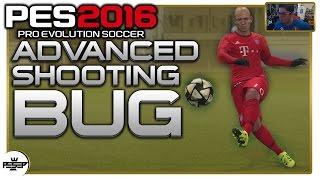 PES 2016 Advanced Shooting BUG!!! fix this Konami.