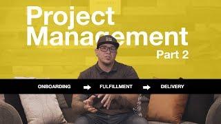 Project Management Pt2: Managing Website Design Projects