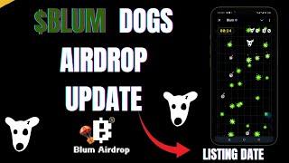 Blum DOGS Airdrop New Update| Blum Secret Trick | Blum DOGS Token Claim| DOGS Superstorm Arrival