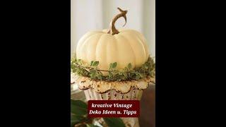   Sidu`s Welt zeigt: herbstliche Vintage Deko Ideen mit Kürbis, DIY