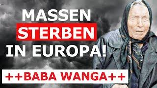 Baba Wanga -  5 schreckliche Vorhersagen, die in 2023 passieren werden! Massensterben in Europa!