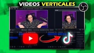  COMO CONFIGURAR OBS PARA GRABAR EN VERTICAL TUTORIAL