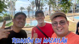 Juntada en Mazatlan con amigos Youtubers