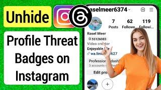 Unhide Instagram profile thread badge (New Update) | How to remove threads from Instagram bio