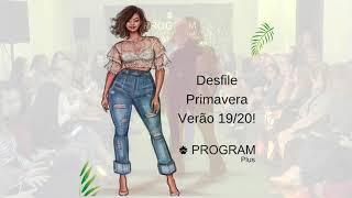 Desfile Completo Coleção Primavera Verão 19/20