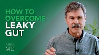 How to Overcome Leaky Gut