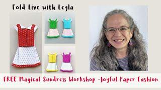 Join our FREE Magical Sundress Workshop -Joyful Paper Fashion