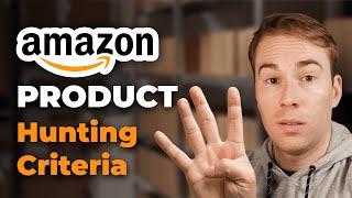 4 Criteria for Finding a Winning Product to Sell on Amazon FBA