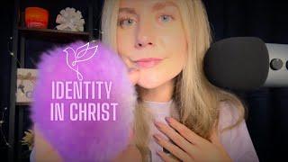 Christian Affirmations | When You Need to Remember Who You Are in Christ | Purple Triggers ️ (ASMR)