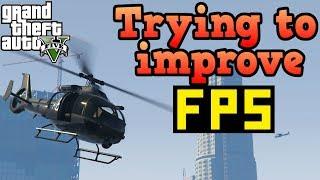 Attempting to improve GTA5 PC performance - Debunking "Fixes"