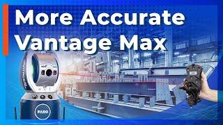 The New Vantage Max Laser Tracker