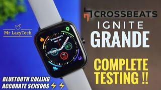 Crossbeats Ignite GRANDE Smartwatch with Bluetooth Calling & Perfect Accurate Sensors 