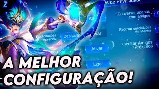 MELHOR CONFIGURAÇÃO PARA O MOBILE LEGENDS!