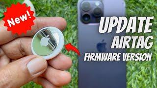 How to Update your AirTags to the Latest Firmware Version | Firmware Version 2.0.36