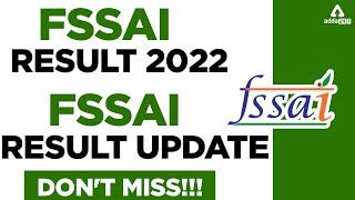 FSSAI Result 2022 | FSSAI Result 2022 Update | FSSAI Technical Officer & Food Safety Officer