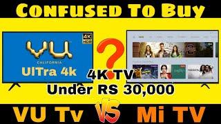 Vu Ultra 4k 43p Smart TV Vs Mi 4x pro Smart TV || Comparison Vu Vs Mi smart TV || Full Details