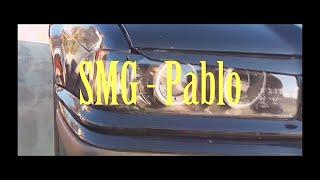 SmG - Pablo(Official Video Clip)