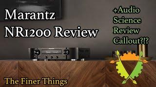 Does Every Modern Marantz Piece Suck? - Marantz NR1200 Review