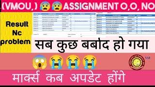 #vmou assignment nc problem.vmou assignment marks not update.vmou assignment result.vmou assignment.