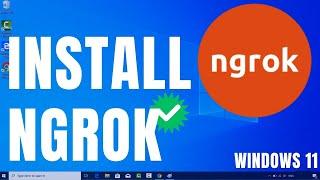 How to Install Ngrok on Windows 11 | Expose your localhost to everyone | In Just 2 Steps  [ 2024 ]