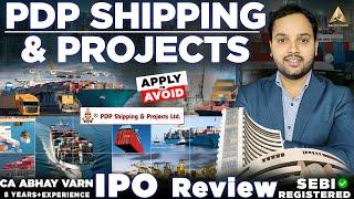 PDP Shipping IPO Review | PDP Shipping IPO | PDP Shipping & Projects IPO GMP #ipo #smeipo #gmp