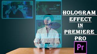 HOLOGRAM EFFECT IN PREMIERE PRO || IN SHUDH HINDI ||