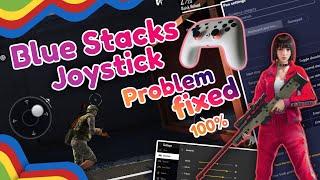 How to fix Blue stacks joystick problem Fix 100%