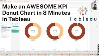 Make an AWESOME KPI Donut Chart in 8 Minutes in Tableau