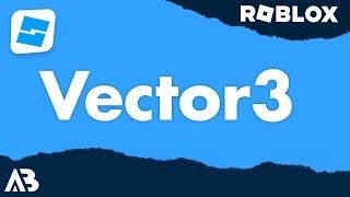 Vector3 - Roblox Scripting Tutorial