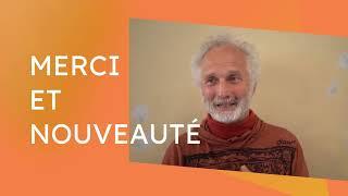 Eric Gandon Naturopathe Autonomiste- Merci et Nouveauté - Immersion vie en autonomie