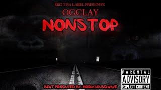 OGclay - NonStop (AUDIO)