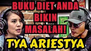 DIET FENOMENAL BERMASALAH⁉️- TYA ARIESTYA - DIET- Deddy Corbuzier Podcast