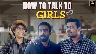 How to talk to girls | Vikram | Madhuri | Sibi | Vikkals