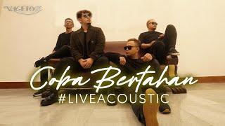 Vagetoz - Coba Bertahan (LIVE Acoustic)