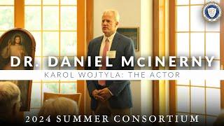 Karol Wojtyla: The Actor | Dr. Daniel McInerny