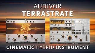 Audivor TERRASTRATE - Cinematic Hybrid Instrument | First Look + Overview + Snapshot Demo