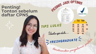 TIPS, Tahapan, Sharing Pengalaman & Motivasi LULUS CPNS 2021 | Fresh graduate | Otodidak | Badan POM