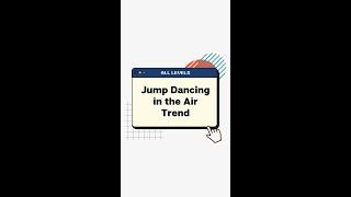 JUMP/AIR DANCE TREND