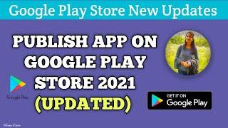 Publish App on Google Play Store Latest video (updated) | Play store December updates