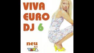 Viva Euro DJ 6 - Compilation