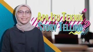 Storytelling - Apa itu storytelling dan mengapa sangat dibutuhkan ?