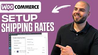 How To Set Up Shipping Rates In WooCommerce | Tutorial For Beginners