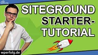 Siteground Tutorial (2024): Webhosting & Domain buchen, Website anlegen, WordPress installieren, SSL